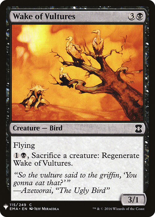 Wake of Vultures (LIST-EMA-115) - common