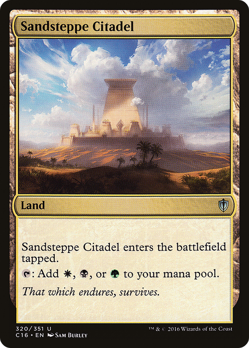 Sandsteppe Citadel (C16-320) - uncommon