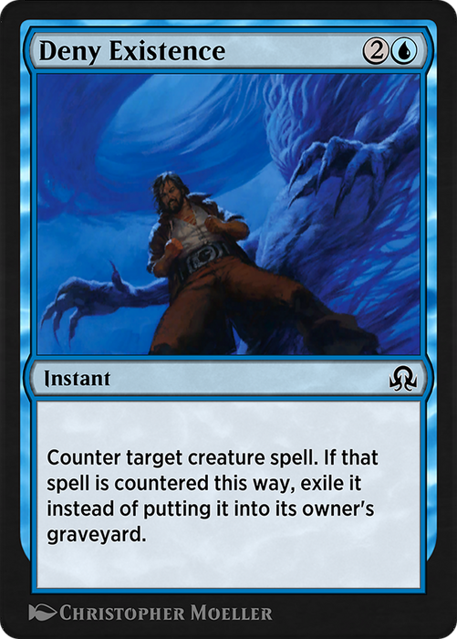 Deny Existence (SIR-060) - common