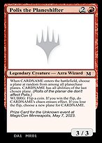 Polis the Planeshifter (UNK-MR01) - mythic