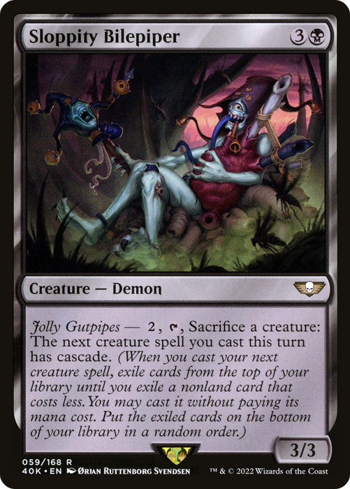 Sloppity Bilepiper (40K-059) - rare
