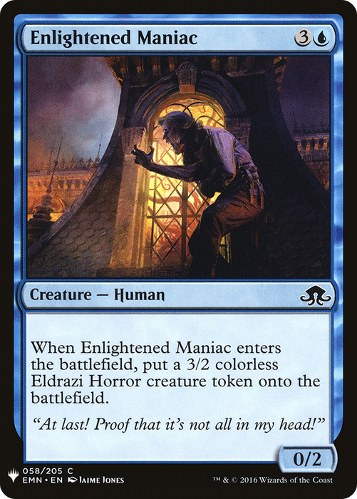 Enlightened Maniac (LIST-EMN-58) - common