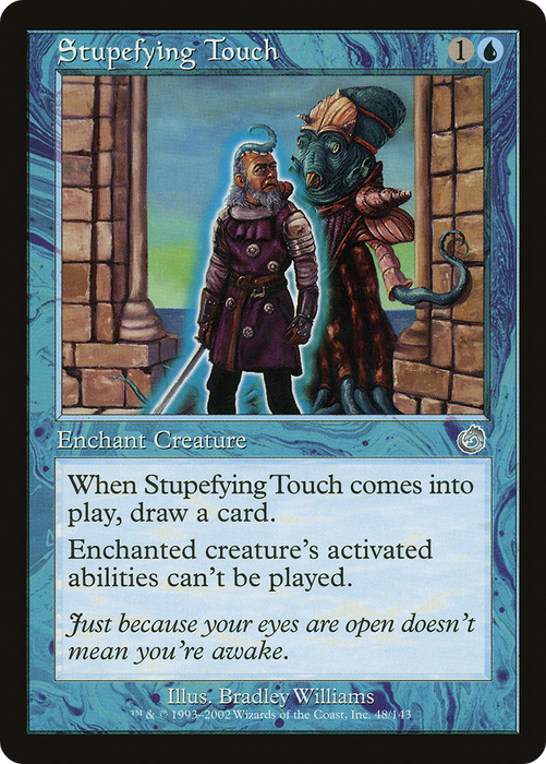 Stupefying Touch (TOR-048) - uncommon - Foil