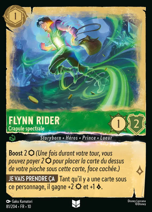 Flynn Rider - Crapule spectrale (81/204) - LDLP - Inhabituelle - Cold Foil