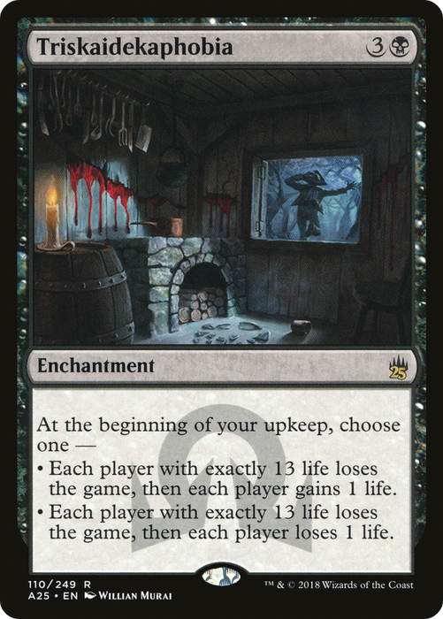 Triskaidekaphobia (A25-110) - rare