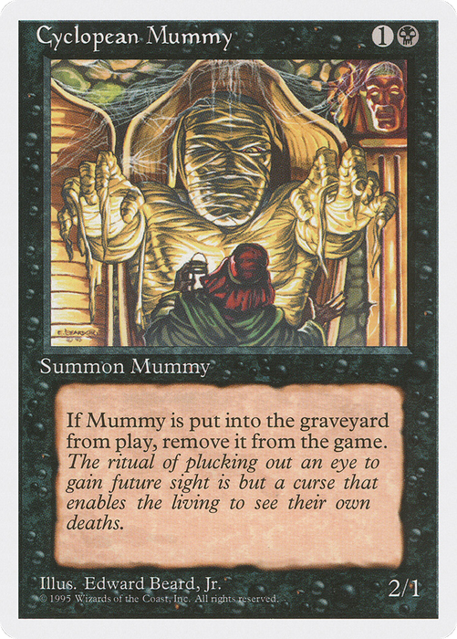 Cyclopean Mummy (4ED-128) - common