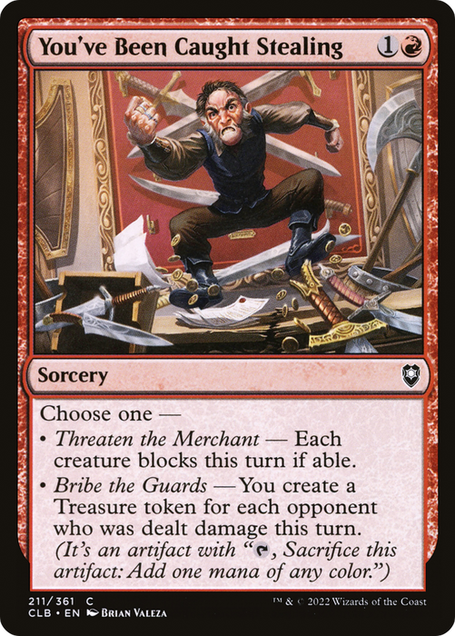 You've Been Caught Stealing (CLB-211) - common - Foil