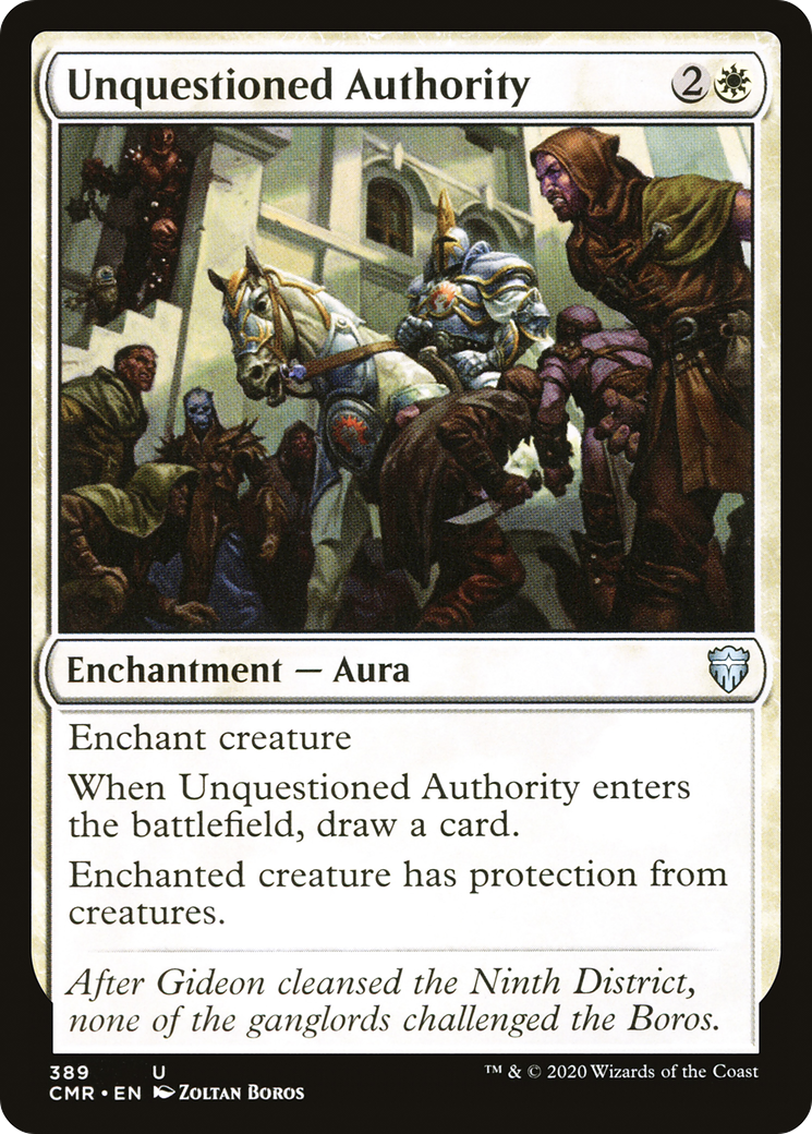 Unquestioned Authority (CMR-389) - uncommon