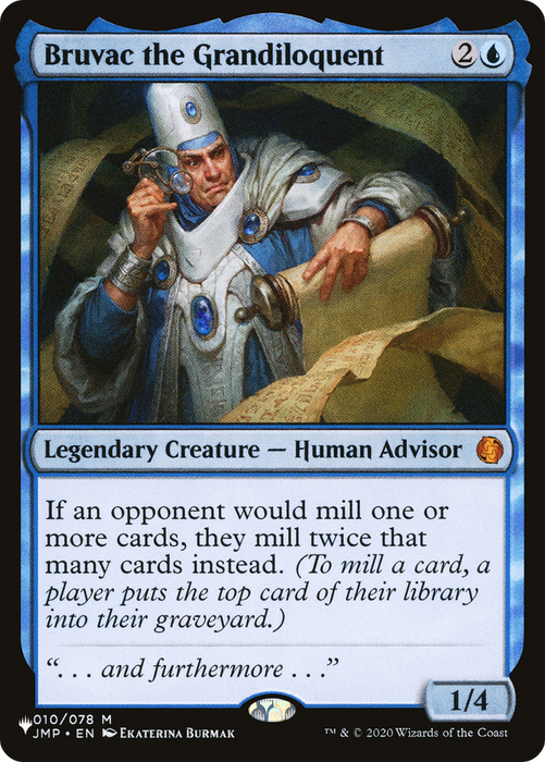 Bruvac the Grandiloquent (LIST-JMP-10) - mythic