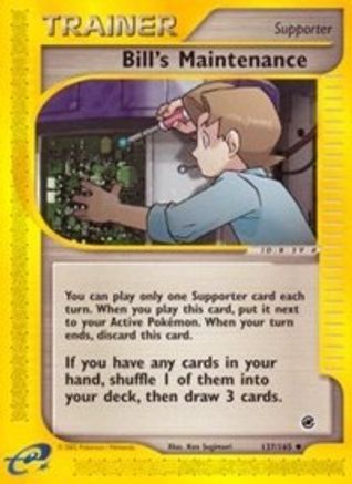 Bill's Maintenance (137/165) - E  - Uncommon