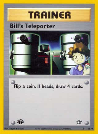 Bill's Teleporter (091/111) - NG  - Uncommon - 1st Edition