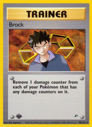 Brock (98) (098/132) - GH  - Rare - Unlimited