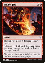 Slaying Fire (ELD-143) - uncommon