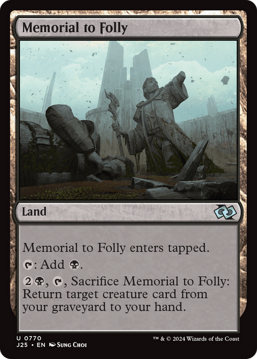 Memorial to Folly (J25-770) - uncommon