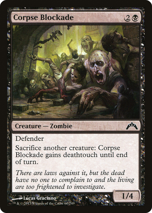 Corpse Blockade (GTC-060) - common