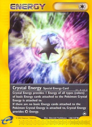Crystal Energy (146) - A  - Uncommon - Reverse Holofoil