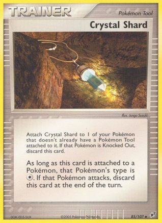 Crystal Shard (085) - D  - Uncommon - Reverse Holofoil