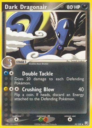 Dark Dragonair (032/109) - TRR  - Uncommon - Reverse Holofoil