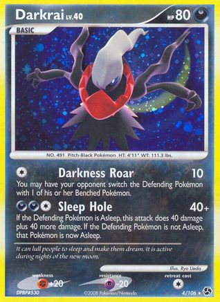 Darkrai (4) (004/106) - GE  - Holo Rare - Reverse Holofoil