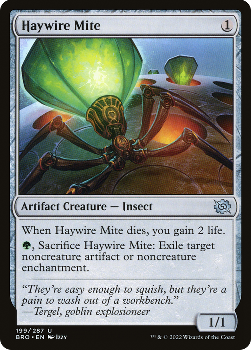 Haywire Mite (BRO-199) - uncommon