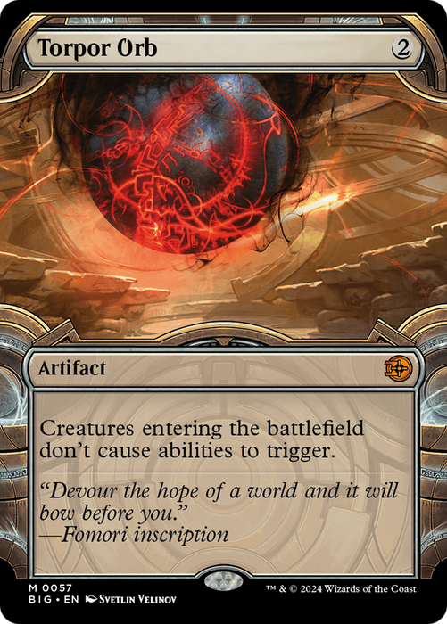 Torpor Orb (BIG-057) - mythic: (Showcase) - Foil
