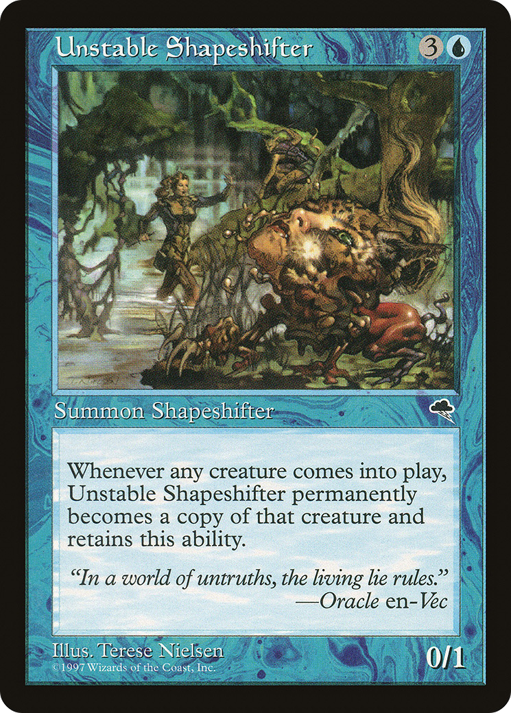 Unstable Shapeshifter (TMP-100) - rare