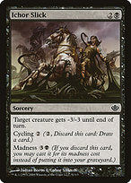 Ichor Slick (DDD-051) - common