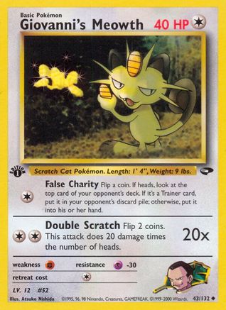 Giovanni's Meowth (43) (043/132) - GC  - Uncommon - 1st Edition
