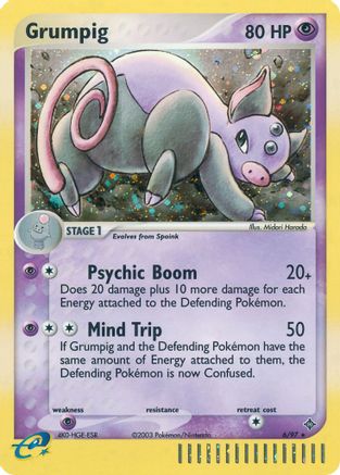 Grumpig (006) - D  - Holo Rare - Reverse Holofoil