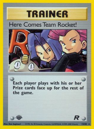Here Comes Team Rocket! (15) (015/82) - TR  - Holo Rare - 1st Edition Holofoil