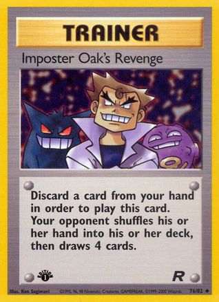 Imposter Oak's Revenge (076/82) - TR  - Uncommon - 1st Edition