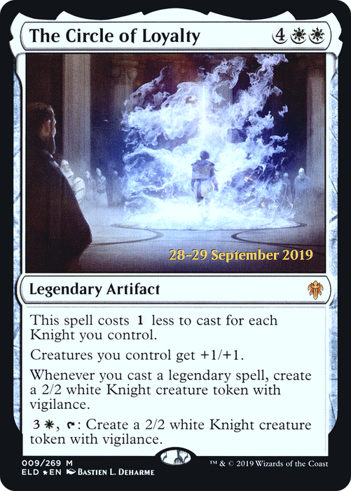 The Circle of Loyalty (PRE-09S) - mythic - Foil