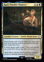 Raul, Trouble Shooter (PIP-643) - uncommon - Foil