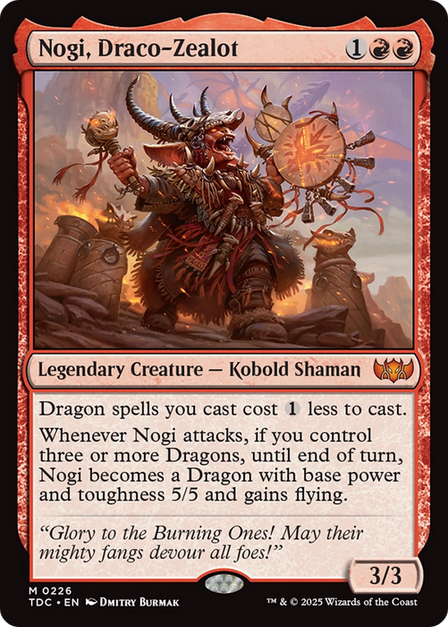 Nogi, Draco-Zealot (TDC-226) - mythic