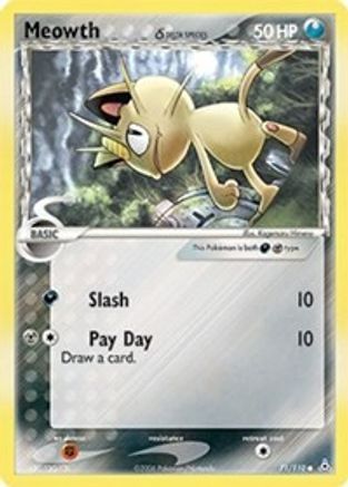 Meowth (Delta Species) (071/110) - HP  - Common