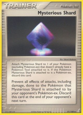 Mysterious Shard (081/100) - CG  - Uncommon