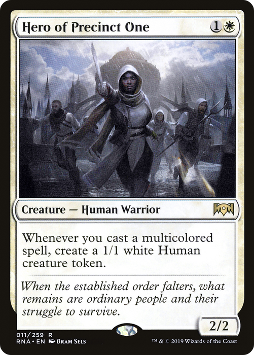 Hero of Precinct One (RNA-011) - rare - Foil