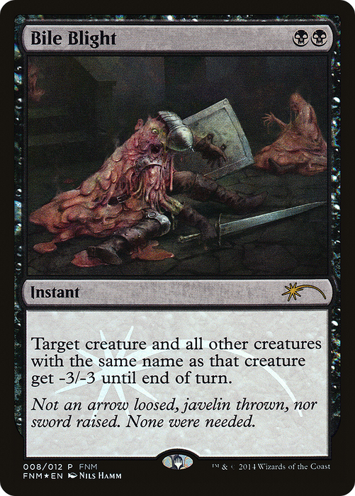Bile Blight (FNM-008) - rare - Foil