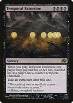 Temporal Extortion (PLC-081) - rare