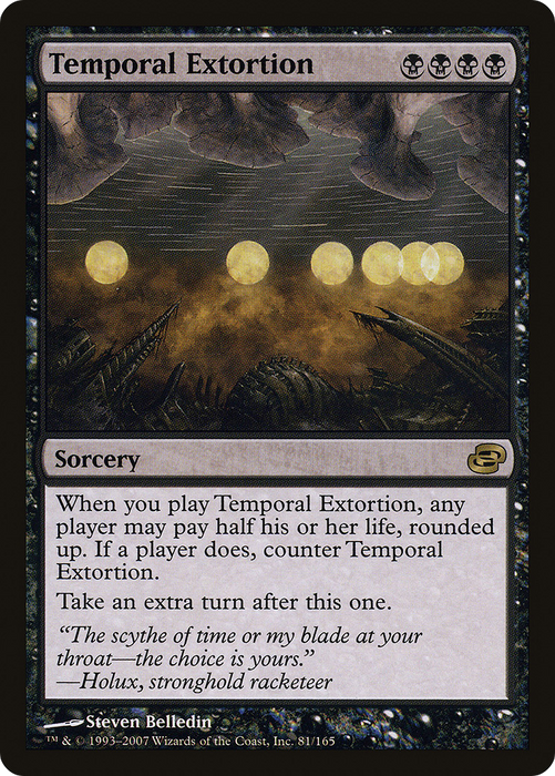 Temporal Extortion (PLC-081) - rare