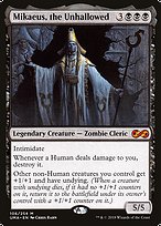 Mikaeus, the Unhallowed (UMA-106) - mythic