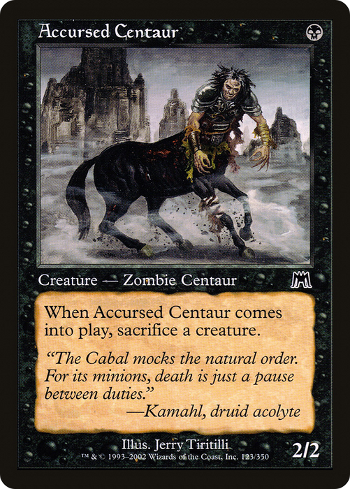 Accursed Centaur (ONS-123) - common