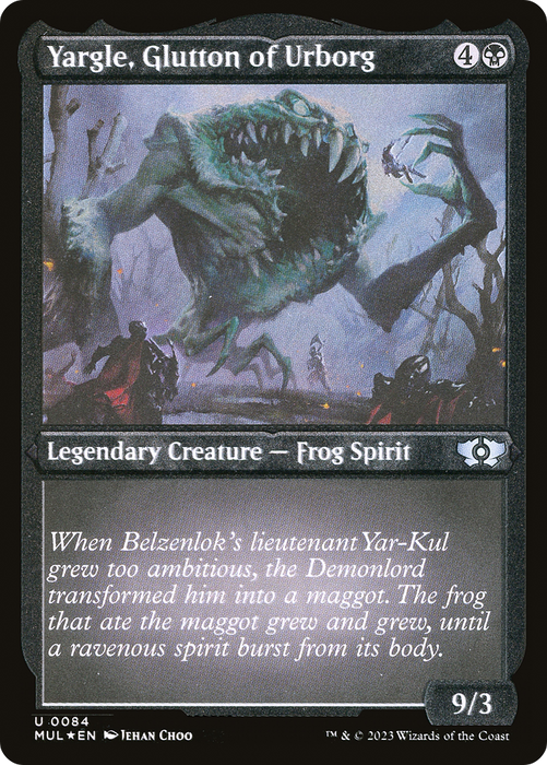 Yargle, Glutton of Urborg (MUL-084) - uncommon - Etched Foil