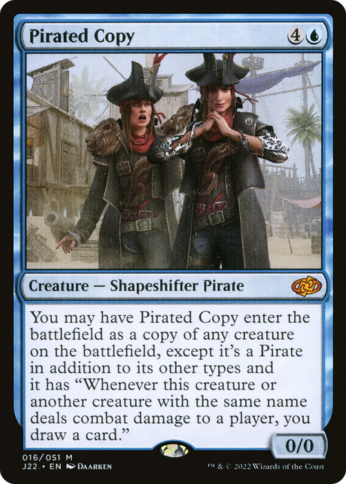 Pirated Copy (J22-016) - mythic