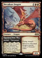Decadent Dragon // Expensive Taste (WOE-287) - rare: (Showcase)