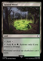 Tainted Wood (PIP-301) - uncommon - Foil
