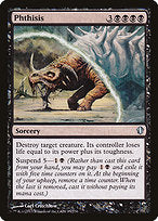 Phthisis (C13-085) - uncommon