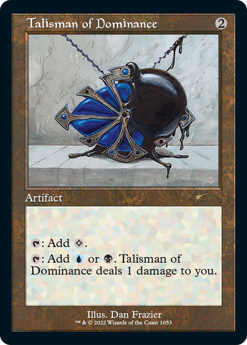 Talisman of Dominance (SLD-1053) - rare
