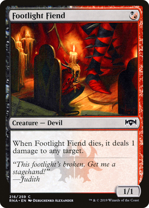 Footlight Fiend (RNA-216) - common - Foil