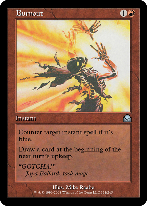 Burnout (ME2-121) - uncommon - Foil